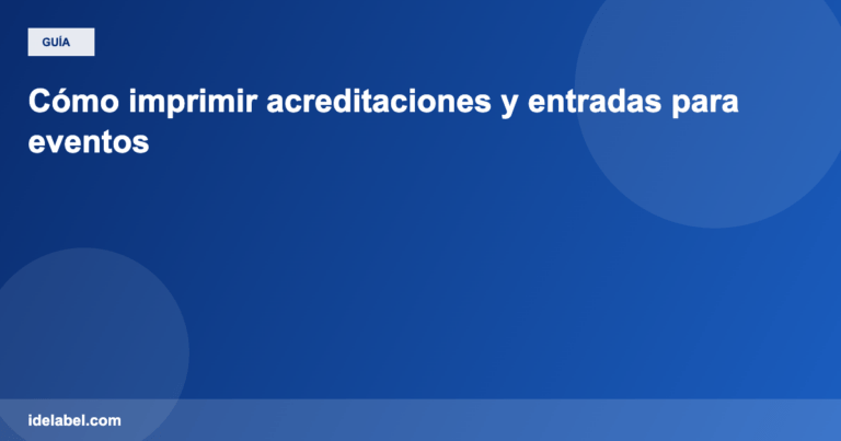 C mo imprimir acreditaciones y entradas