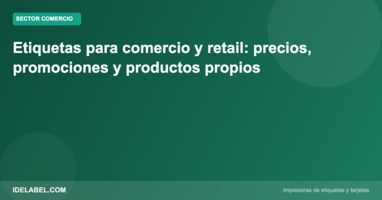 Etiquetado comercio retail impresión profesional